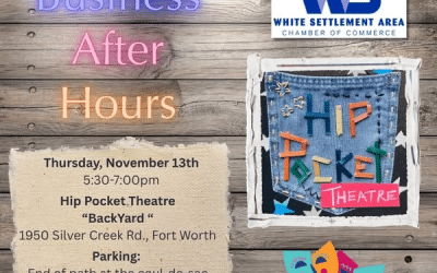 Business After Hours ~ Hip Pocket Theatre